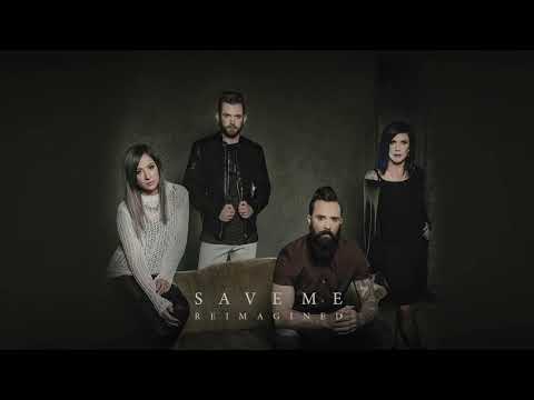 Video thumbnail for Save Me (Reimagined)