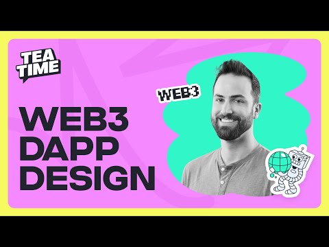 Designing a Web3 dApp with Phil | Tea Time with Unfold