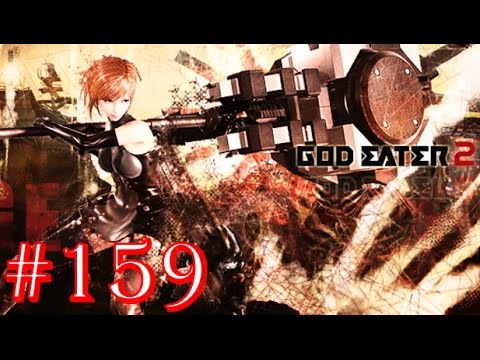 God Eater 2: Rage Burst - Part 159 - Difficulty 12 - En Passant