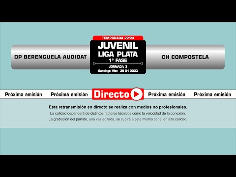 🎥​ DP Berenguela Audidat - CH Compostela [Juvenil plata | J3]