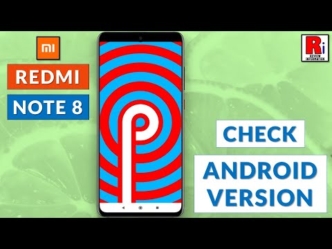 How To Check Android Version On Xiaomi Redmi Note 8