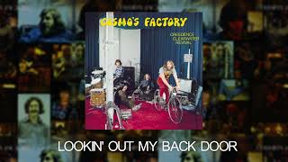 Creedence Clearwater Revival - Lookin&#39; Out My Back Door (Official Audio)