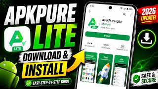 How to Download & Install APKPure Lite App (2026)
