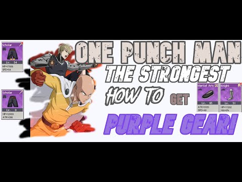 One Punch Man The Strongest | How to get PURPLE gear!