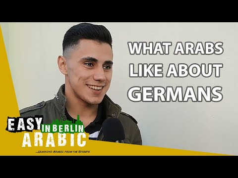 在柏林的阿拉伯人喜歡德國人嗎? (What Arabs in Berlin like about Germans | Easy Arabic 33)