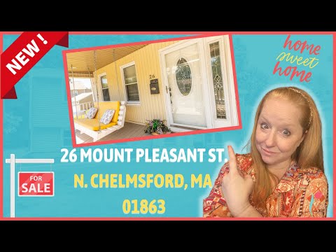 26 Mount Pleasant St  N  Chelmsford, MA