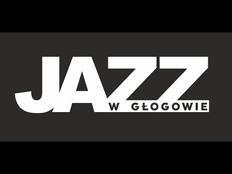 JAZZ BAND MŁYNARSKI-MASECKI - 35. GŁOGOWSKIE SPOTKANIA JAZZOWE (Wywiad + Fragmenty Koncertu)