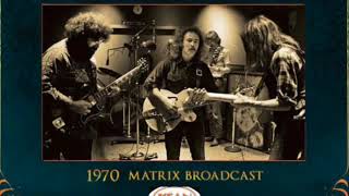 DAVID CROSBY &amp; THE GRATEFUL DEAD (1970) Matrix in San Francisco | Live  Concert | Blues | Full Album