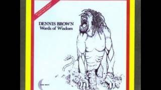 Dennis Brown - Words of wisdom - Cassandra