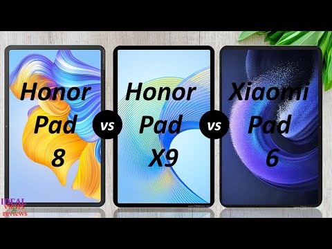 Honor pad 8 vs Honor pad x9 vs Xiaomi pad 6 comparison