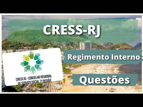 CRESS-RJ / REGIMENTO INTERNO / QUESTÕES