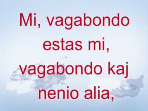 MI, VAGABONDO   (D. Dattoli/A. Salerno) - Esperantigo: Emanuele Rovere