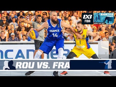 GAME OF THE DAY - Romania vs France - FIBA 3x3 World Cup 2017 | 3x3 Basketball