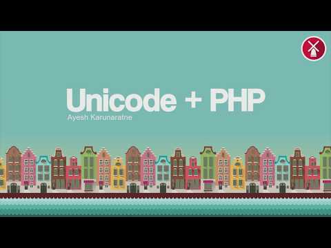 DPC2019: ᑌᑎIᑕOᗪE + P҉H҉P҉ for English Speakers - Ayesh Karunaratne