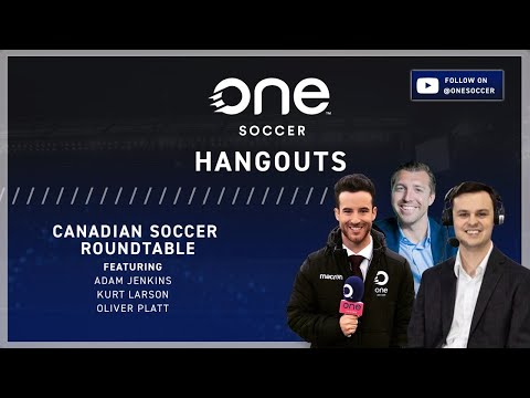 CANADIAN SOCCER ROUNDTABLE | HANGOUTS