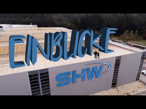EINBLICKE in die SHW Automotive GmbH am Standort Tuttlingen/Neuhausen ob Eck