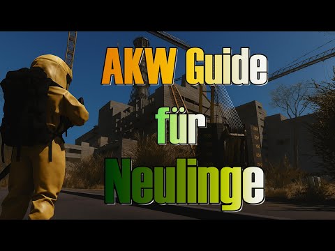 AKW Guide für Neulinge [SCUM]