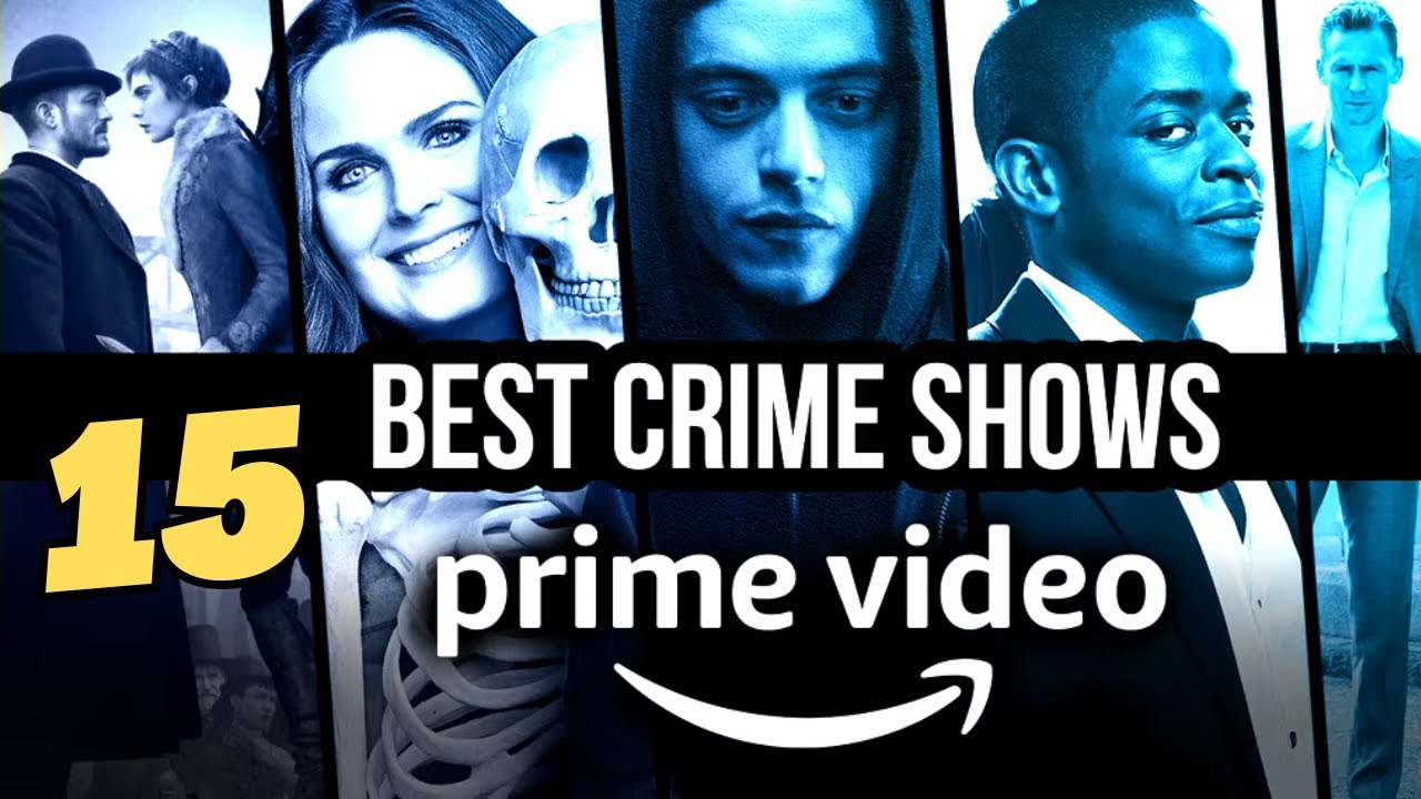 The Best 15 Crime Shows on Prime Video