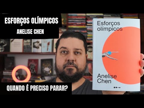 ESFORÇOS OLÍMPICOS - Anelise Chen