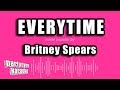Britney Spears - Everytime (Karaoke Version)