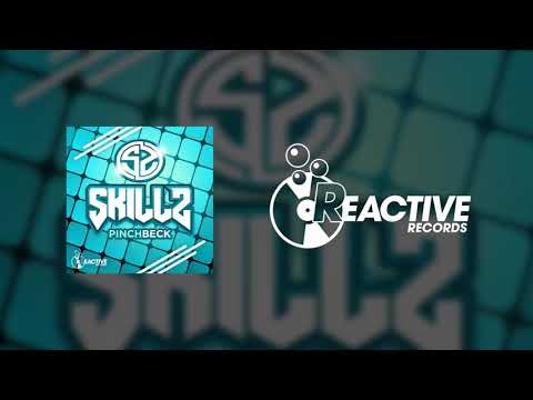 SkillZ - PinchBeck | NOW ON BEATPORT
