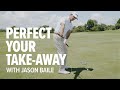 Jason Baile’s Simple Fix for a Better Takeaway | Jason Baile | Golf Tips | Titleist