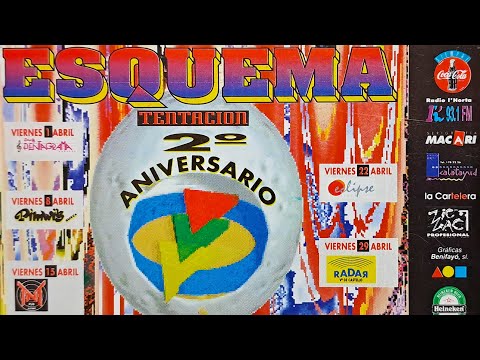 Esquema 2 Aniversario [Abril 1994] Dj.Óscar Déat & Dj.Vte.Maffia