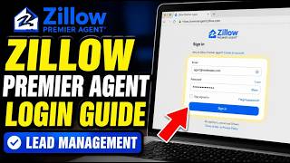 How to login to Zillow Premier Agent for lead management workflow - Co