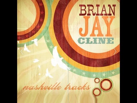 Brian Jay Cline - Make Tracks