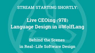 Live CEOing Ep 978: Language Design in Wolfram Language [Wolfram Financial Framework]