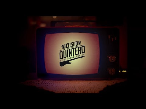 Celsito Quintero - Aún Hay Tiempo 
