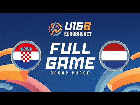 Group Phase | Croatia v Netherlands | Full Basketball Game | FIBA U16 EuroBasket 2025 Division B