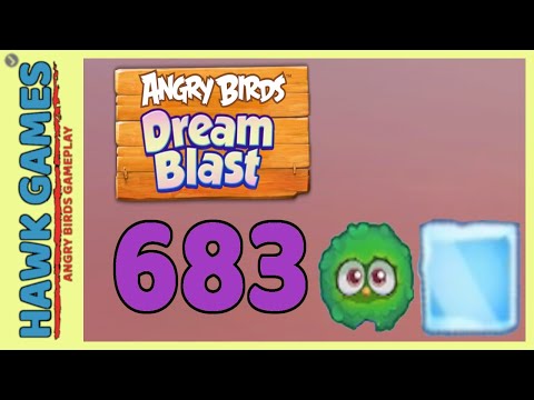 Angry Birds Dream Blast Level 683 Hard - Walkthrough, No Boosters