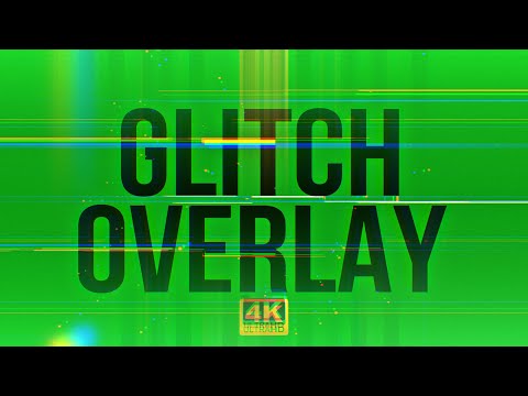 Glitch Overlay Effect Green Screen Overlay 4K