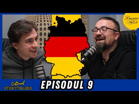 Totul despre GERMANIA - "Stereotipurile sunt adevărate" cu DAMIAN ANFILE-Cultural Storytellers Ep.9