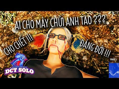 DCT SOLO PUBG #13: THANH NIÊN BỐ LÁO CHỬI TÔI BỊ ANH EM XỬ TỬ !!!