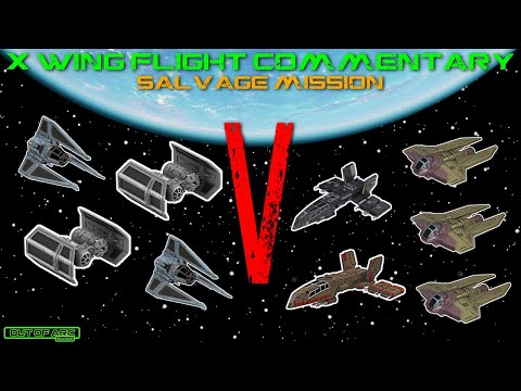 X Wing Flight Commentary - Game 114 - Empire V Scum