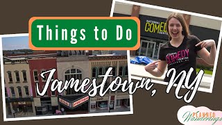 Things to Do in Jamestown, NY