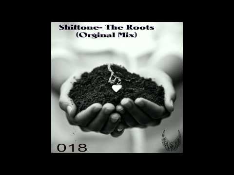 Shiftone- The Roots (Orginal Mix) / Proton Music