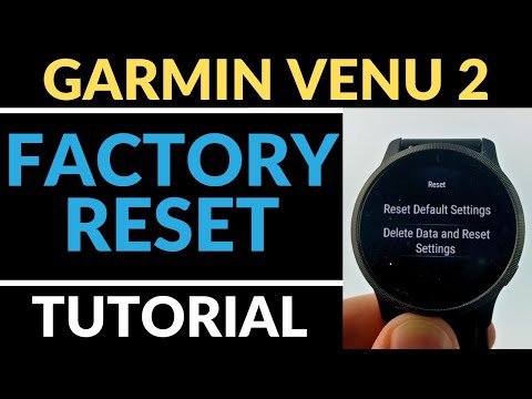 How to Reset Garmin Venu 2 - Factory Reset