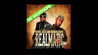 Young Jeezy Freddie Gibbs - Twos And Fews - Realmatic Mixtape