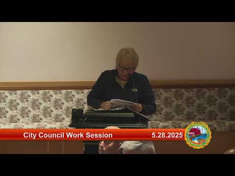 5.28.2025 City Council Work Session