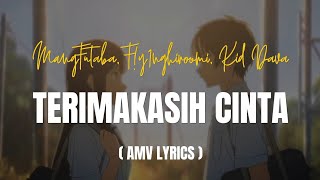 Download lagu MangFutaba, F!y1nghiroomi, Kid Dava - TERIMAKASIH CINTA (Amv Lyrics) mp3