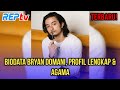 Agama Bryan Domani
