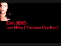 Kath DEMO - 1000 Miles (Vanessa Charlton ...