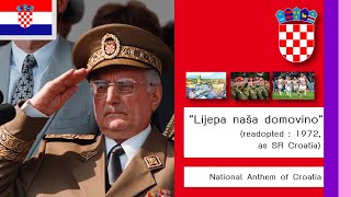 National Anthem of Croatia : Lijepa naša domovino [With Lyrics]