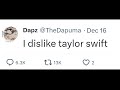 Saying I Dislike Taylor Swift On Twitter Will I Survive