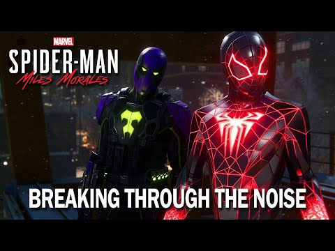 Breaking Through The Noise - Spider-Man Miles Morales FULL GAME Walkthrough