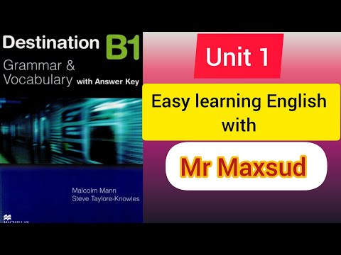 destination b1 o'zbek tilida darslari 1-unit present simple present Continuous verb Maxsud #mrmaxsud