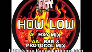 Anon - How Low (RSR & Protocol Mix), Redhot - REDHOT001